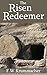 The Risen Redeemer