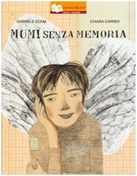 Mumi senza memoria (Hardcover)