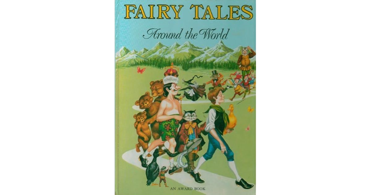 Fairy Tales Around The World by Edward Holmes
