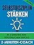 Selbstdisziplin stärken - In 2 Minuten zum persönlichen Erfolg (German Edition)