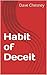 Habit of Deceit