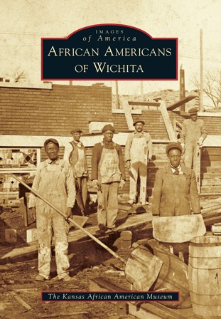 African Americans of Wichita (Images of America: Kansas)