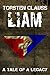 Liam (A Tale Of A Legacy 1)...