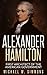 Alexander Hamilton: First A...