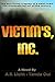 Victim's, Inc. (Victim's, Inc., A Conspiracy Theory Book 1)