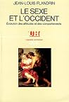 Le Sexe et l'occident: Évolution des attitudes et des comportements