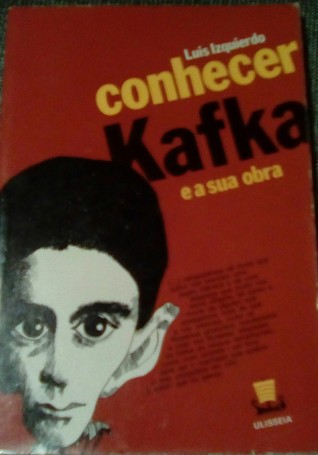 Conhecer Kafka e a Sua Obra (Paperback)