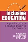 Inclusive Education: A Practical Guide to Supporting Diversity in the Classroom Inclusive Education: A Practical Guide to Supporting Diversity in the Classroom
