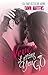 Never Letting You Go (Being Yours Novella Series Book 1)