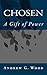 Chosen: A Gift of Power