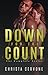 Down for the Count: The Complete Series (Down for the Count, #1-2)