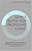 Simple Truths for Profound Living by Hope Koppelman