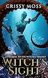 Witch's Sight (Witch's Trilogy)