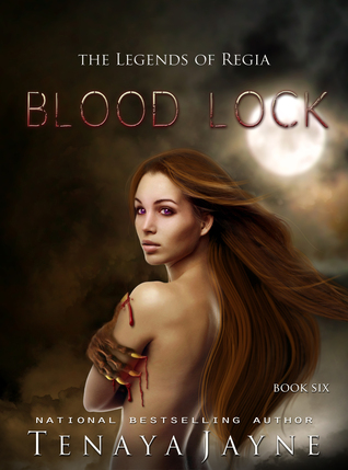 Blood Lock (The Legends of Regia, #6)