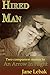 Hired Man: Two companion sh...
