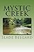 Mystic Creek (Mystic Creek Trilogy Book 1)