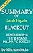 Summary of Blackout: Remembering the Things I Drank to Forget by Sarah Hepola