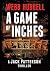 A Game of Inches (Jack Patterson, #3)