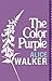 The Color Purple by Alice Walker