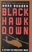 Black Hawk Down: A Story of Modern War