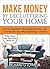 Make Money by Decluttering Your Home: How Supplement the Income from Your Job or Social Security without Spending a Fortune (Earn Money from Home Book 2)