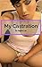My Castration by Regina Lee