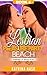 Lesbian: Pleasure Party Beach (Summer of Seduction, #4)