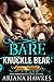 Bare Knuckle Bear (Broken Hill Bears, #2)