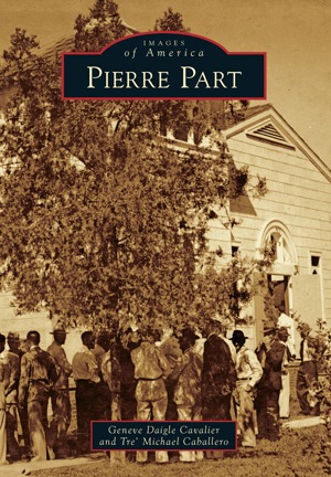 Pierre Part (Images of America: Louisiana)