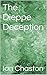 The Dieppe Deception
