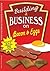 Building A Business on Bacon and Eggs