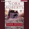 Dark Witch by Nora Roberts