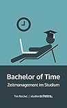 Bachelor of Time:...