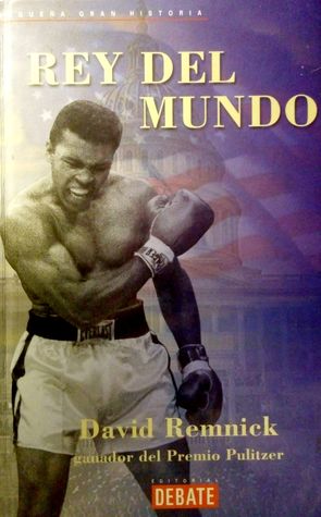 Portada de Rey del Mundo, de David Remnick