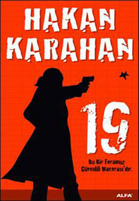 19: Bu Bir Feramuz Güvenlik Macerasıdır (Paperback)