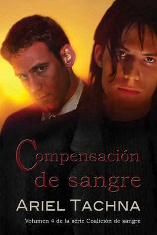 Compensación de sangre (Coalición de sangre, #4)