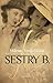Sestry B. by Milena Štráfeldová