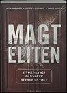Magteliten – hvor...