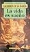 La Vida Es Sueño by Pedro Calderón de la Barca