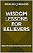 WISDOM LESSONS FOR BELIEVER...