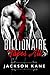 Billionaire Takes All by Jackson Kane