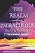 The Realm Of The Miraculous...