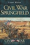 Civil War Springf...