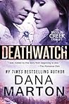 Deathwatch by Dana Marton