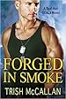Image for Forged in Smoke
