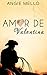 Amor de Valentina (Portuguese Edition)