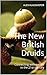 The New British Druids: Con...