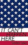It Can't Happen Here