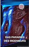 Das Paradies des Ingenieurs (German Edition)