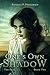 One's Own Shadow by Randall P. Fitzgerald
